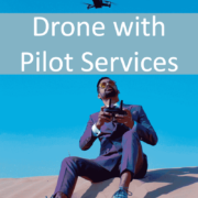 Drone with Pilot Services UAV Operator Pilot Australia Flying Glass