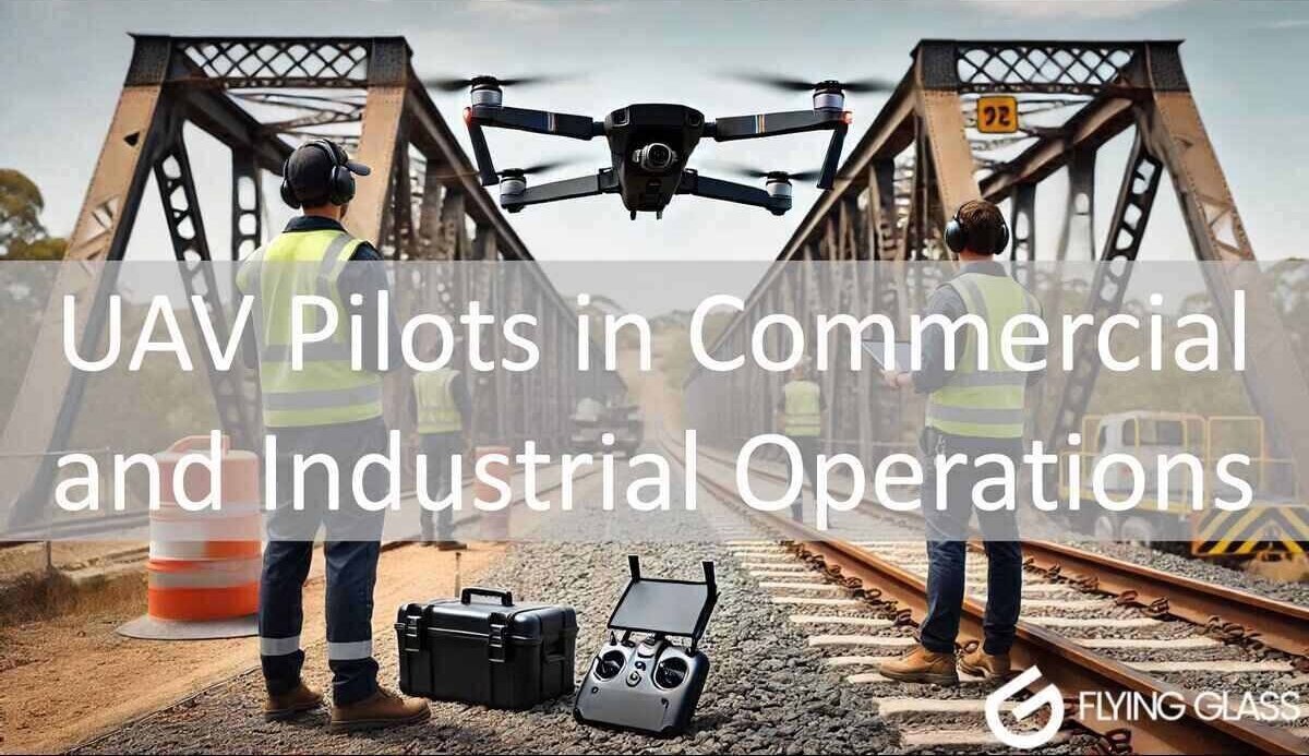 UAV Pilot Drone Operator in Commercial and Industrial Operations Sydney